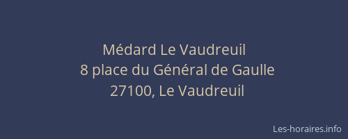 Médard Le Vaudreuil