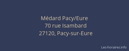 M&eacute;dard Pacy/Eure