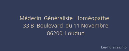 M&eacute;decin  G&eacute;n&eacute;raliste  Hom&eacute;opathe