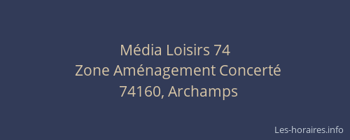 Média Loisirs 74