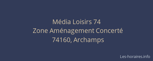 M&eacute;dia Loisirs 74