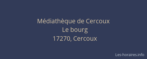 M&eacute;diath&egrave;que de Cercoux