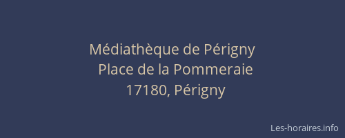 M&eacute;diath&egrave;que de P&eacute;rigny