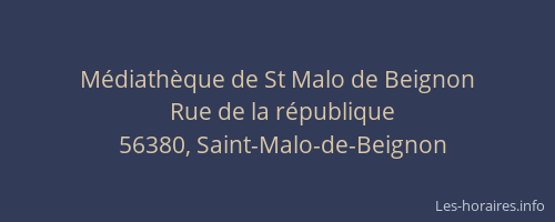 M&eacute;diath&egrave;que de St Malo de Beignon
