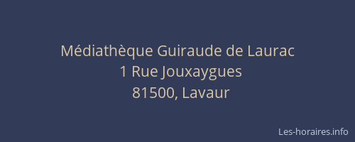 M&eacute;diath&egrave;que Guiraude de Laurac