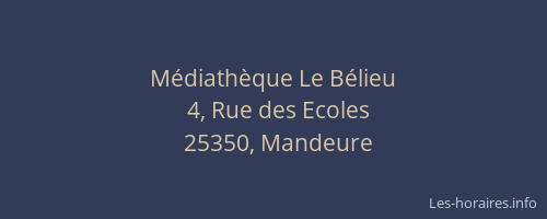 M&eacute;diath&egrave;que Le B&eacute;lieu
