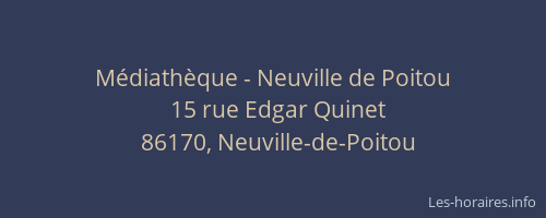 Médiathèque - Neuville de Poitou