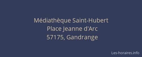 M&eacute;diath&egrave;que Saint-Hubert