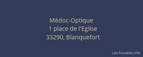 M&eacute;doc-Optique