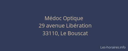 M&eacute;doc Optique