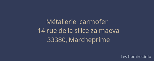 M&eacute;tallerie  carmofer