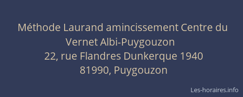 Méthode Laurand amincissement Centre du Vernet Albi-Puygouzon