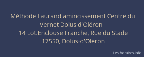 M&eacute;thode Laurand amincissement Centre du Vernet Dolus d'Ol&eacute;ron