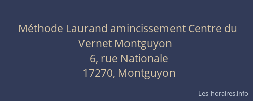 M&eacute;thode Laurand amincissement Centre du Vernet Montguyon