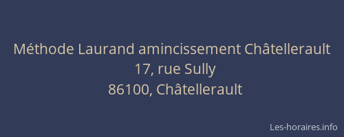 Méthode Laurand amincissement Châtellerault