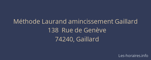 M&eacute;thode Laurand amincissement Gaillard