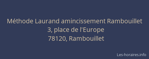 M&eacute;thode Laurand amincissement Rambouillet