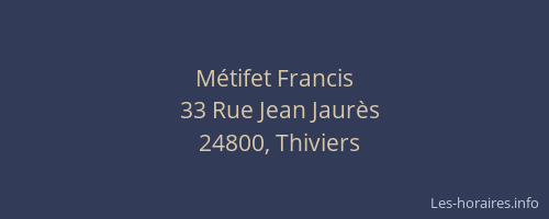 M&eacute;tifet Francis