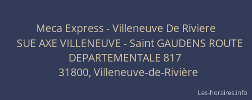 Meca Express - Villeneuve De Riviere