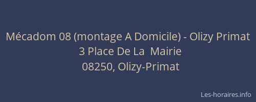 Mécadom 08 (montage A Domicile) - Olizy Primat