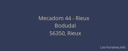 Mecadom 44 - Rieux