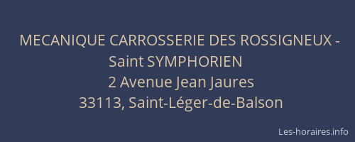 MECANIQUE CARROSSERIE DES ROSSIGNEUX - Saint SYMPHORIEN