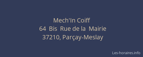 Mech'In Coiff