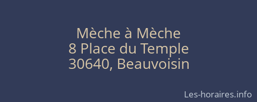 Mèche à Mèche