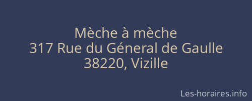 Mèche à mèche