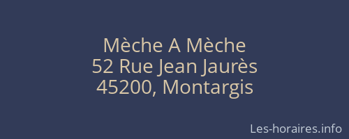 Mèche A Mèche
