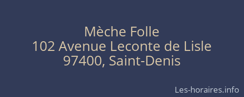 Mèche Folle