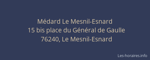 Médard Le Mesnil-Esnard