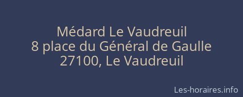 Médard Le Vaudreuil