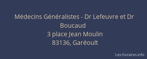Médecins Généralistes - Dr Lefeuvre et Dr Boucaud