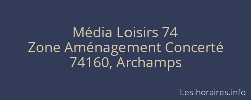 Média Loisirs 74