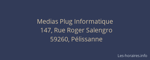 Medias Plug Informatique