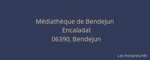 Médiathèque de Bendejun
