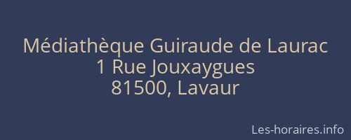 Médiathèque Guiraude de Laurac