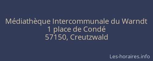 Médiathèque Intercommunale du Warndt