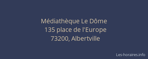Médiathèque Le Dôme