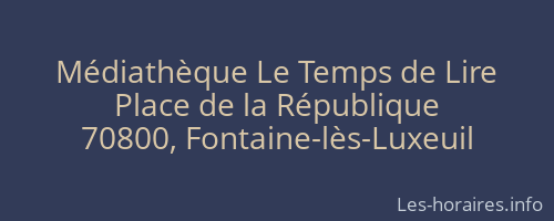 Médiathèque Le Temps de Lire