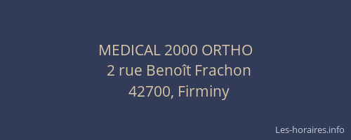 MEDICAL 2000 ORTHO