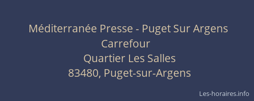 Méditerranée Presse - Puget Sur Argens Carrefour