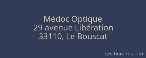 Médoc Optique