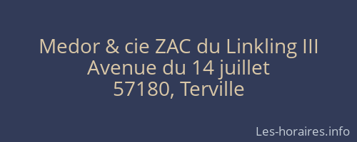 Medor &amp; cie ZAC du Linkling III