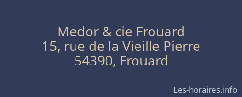 Medor & cie Frouard
