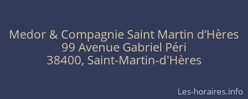 Medor & Compagnie Saint Martin d’Hères