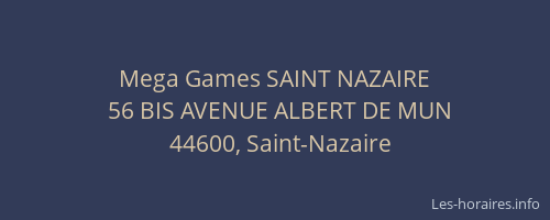Mega Games SAINT NAZAIRE