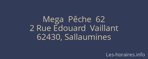 Mega  Pêche  62