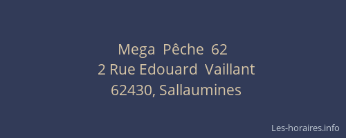 Mega  P&ecirc;che  62